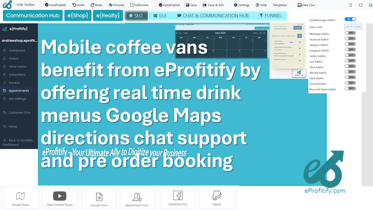 Mobile coffee vans benefit from eProfitify by offering real time drink menus Google Maps directions chat support and pre order booking